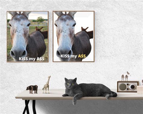 Humorous Poster KISS My ASS Poster Kiss My Ass Image Poster Etsy