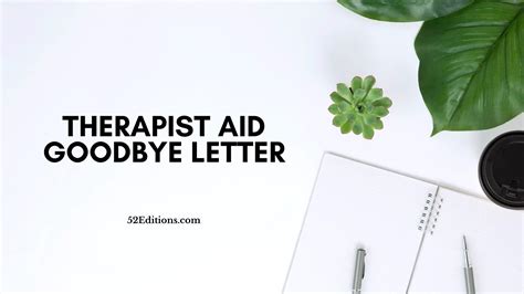 Therapist Aid Goodbye Letter Get FREE Letter Templates Print Or