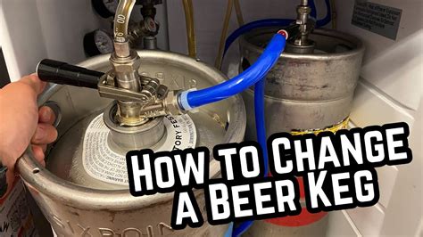 How To Change A Beer Keg How To Change A Keg How To Replace Keg