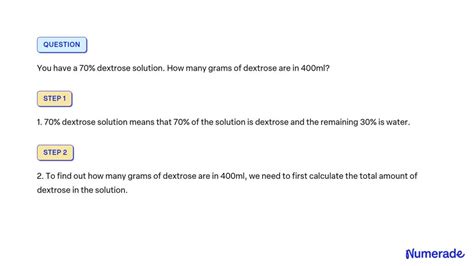 Solved You Have A Dextrose Solution How Many Grams Of Dextrose