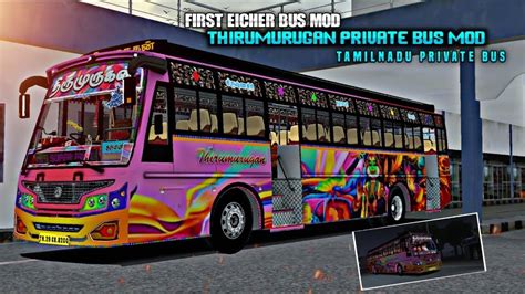 NEW EICHER BUS MOD RELEASE THIRUMURUGAN PRIVATE BUS MOD FOR BUS