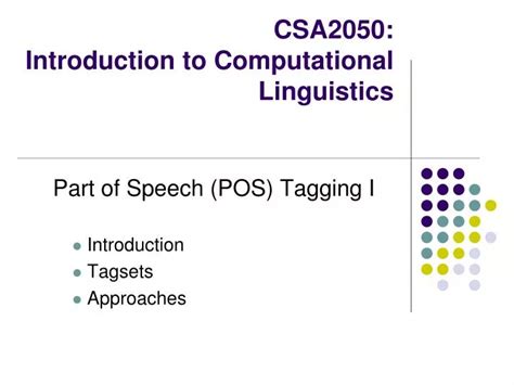 Ppt Csa2050 Introduction To Computational Linguistics Powerpoint