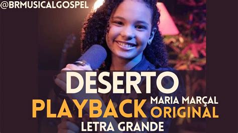 Playback Original Deserto Maria Mar Al Letra Grande Youtube