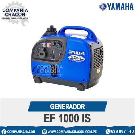 GENERADOR EF 1000 iS COMPAÑIA CHACON S A C