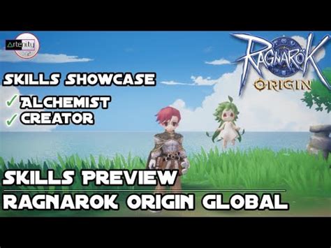 Alchemist Creator Skills Preview Ragnarok Origin Global All Skills