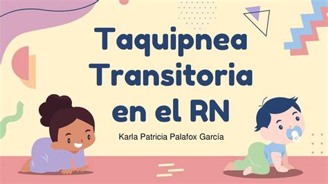 Taquipnea Transitoria En El RN Karla Palafox UDocz