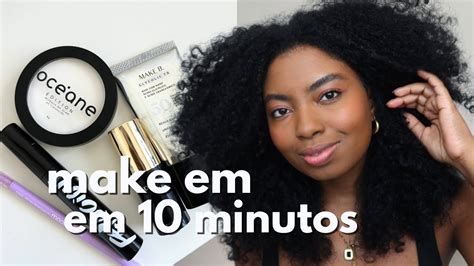 Maquiagem Para Quem N O Sabe Se Maquiar Usando Apenas Produtos Camila