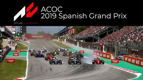 Assetto Corsa Offline Championship 2019 Spanish Grand Prix YouTube