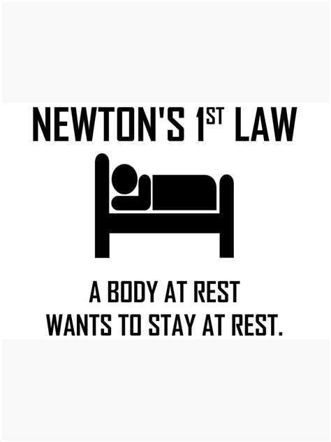 Newton S First Law Funny Physics Joke Poster For Sale By The