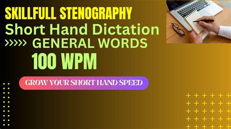 English Shorthand Dictation 100 WPM General Words YouTube