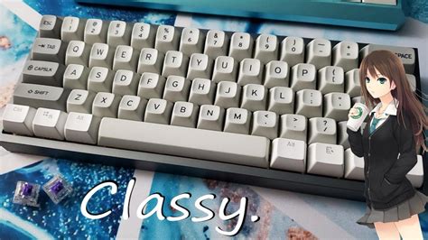 Classy Tofu W Zealios V Typing Sounds Youtube