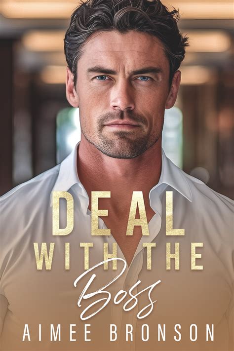 Deal With The Boss A Billionaire Pretend Relationship Romance By Aimee