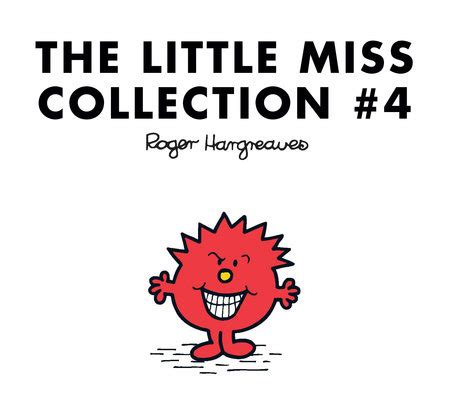 The Little Miss Collection #4 by Roger Hargreaves | Penguin Random House Canada