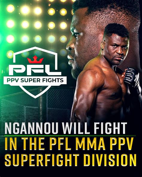 Francis Ngannou S Pfl Deal Is The Most Lucrative In Mma History Plans To Launch In Africa