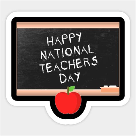 NATIONAL TEACHERS DAY with Blackboard - Teacher - Sticker | TeePublic