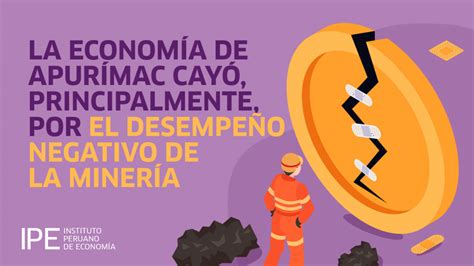 Economía de Apurímac aún 8 4 por debajo del nivel prepandemia