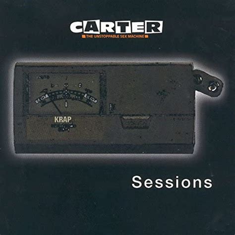 Play Sessions By Carter The Unstoppable Sex Machine On Amazon Music