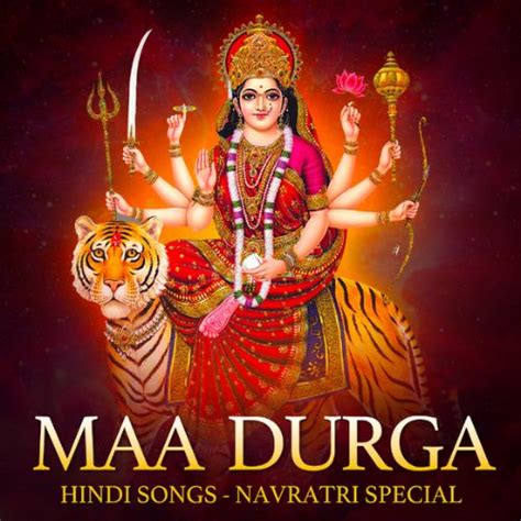 Maa Durga Hindi Songs | Navratri Special - Latest Hindi Songs Online ...