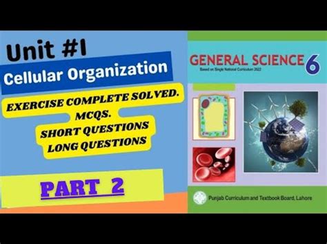 6th Class General Science Chapter 1 Long Question Answer Cellular