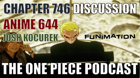 The One Piece Podcast Episode 317 The Doflamingo Show” Chapter 746