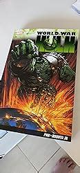 World War Hulk Greg Pak Peter David John Romita Jr Amazon Co Uk Books