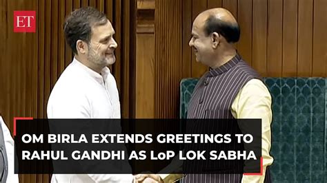 Lok Sabha Speaker Om Birla Formally Recognises Rahul Gandhi As Lop