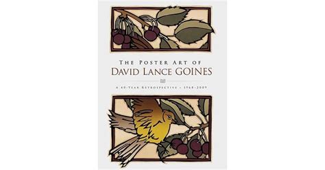 The Poster Art Of David Lance Goines A 40 Year Retrospective By David