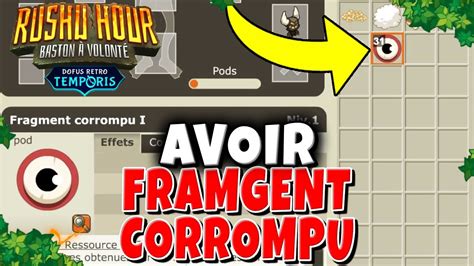 Comment Avoir FRAGMENT CORROMPU Sur Dofus Retro Temporis 3 YouTube