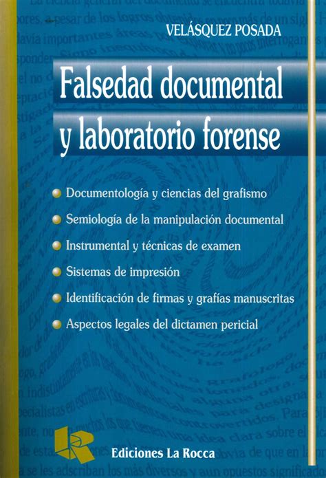 Falsedad Documental y Laboratorio Forense Ediciones Técnicas Paraguayas