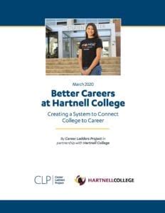 Better Careers at Hartnell College - Career Ladders Project