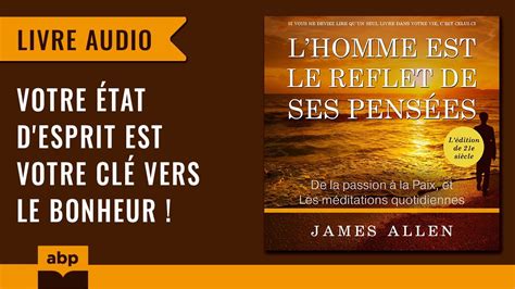 L Homme Est Le Reflet De Ses Pens Es Incluant De La Passion James