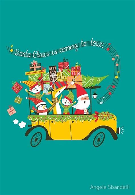 Santa Claus is coming to town | Santa claus is coming to town, Santa ...