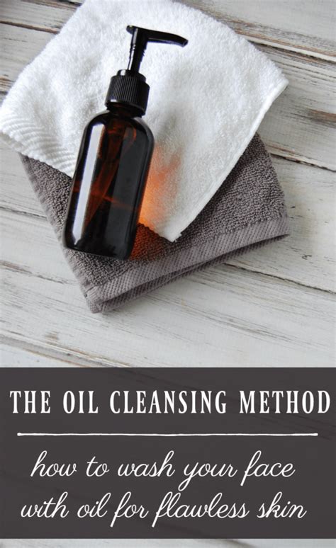 The Oil Cleansing Method How To Wash Your Face With Oil The