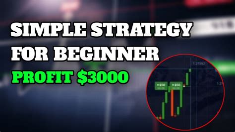 Simple Strategy Binary Option Trading Strategy For Beginner Profit 3000 Youtube