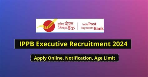 IPPB Executive Recruitment 2024 बहर तथ अनय रजय म इडयन