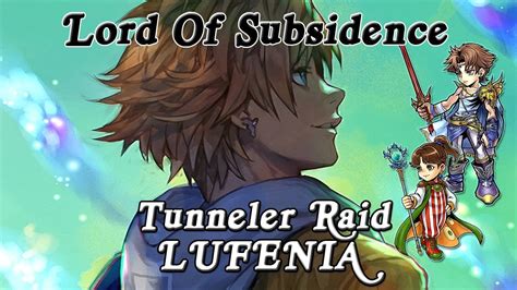 DFFOO Lord Of Subsidence Shot That Ball Tunneler Raid Event