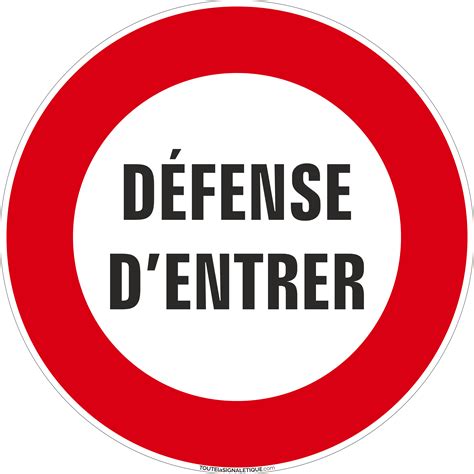 Défense d entrer