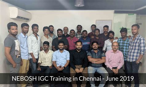 Nebosh Training In Chennai June 2019 Batch Green World Group