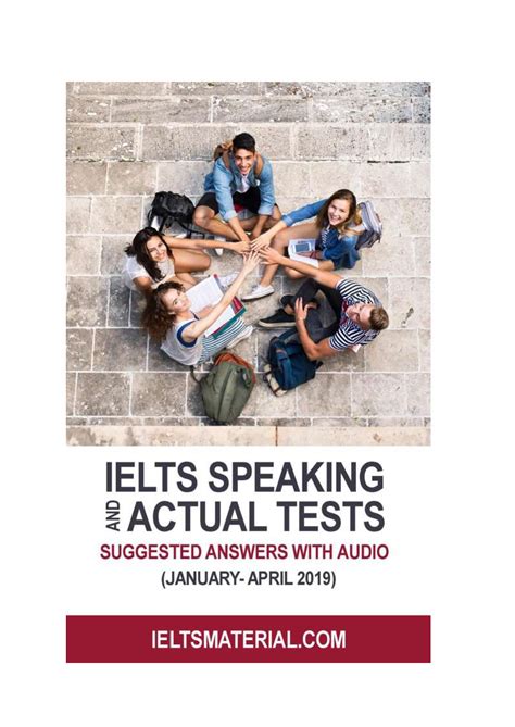 IELTS Speaking Actual Tests And Suggested Answers January April 2019