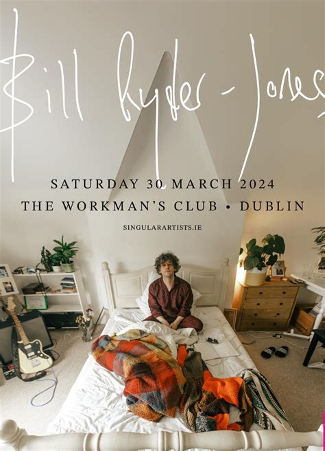 Singular Artists Presents Bill Ryder Jones The Workmans Club