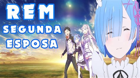 Rem Aceitou Ser A Segunda Esposa Do Subaru Na Novel Re Zero YouTube