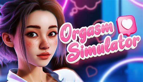 30 Games Like Orgasm Simulator 2023 Steampeek