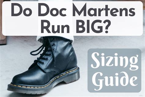 List Of Do Doc Martens Run A Size Big Ideas Paintal