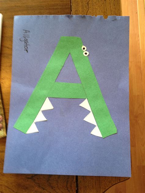 A Is For Alligator Alphabet Crafts Preschool Alphabet Letter Crafts