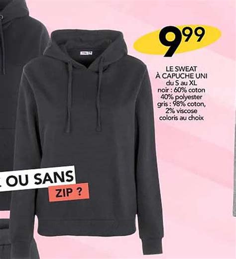 Promo Le Sweat à Capuche Uni chez Stokomani iCatalogue fr