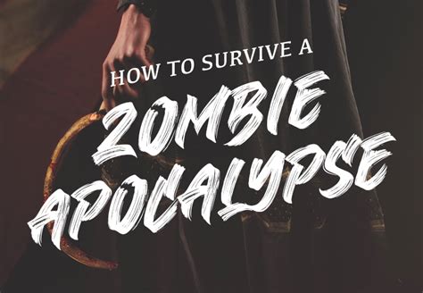 8 Tips To Survive In A Zombie Apocalypse LaptrinhX