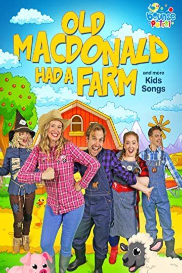 Watch Old MacDonald Had a Farm and More Kids Songs - Bounce Patrol Online | 2019 Movie | Yidio