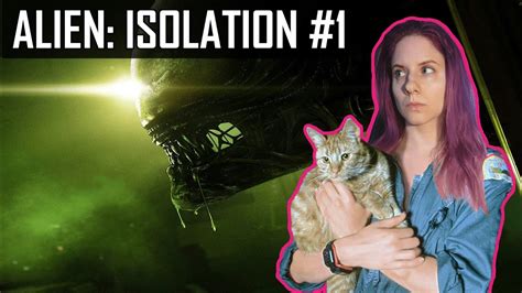 Kalina Joac Alien Isolation Ep Eu Sunt Amanda Ripley Youtube