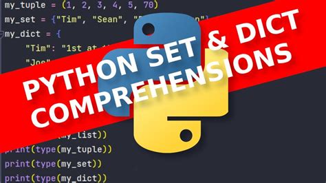 Python Set And Dictionary Comprehension Youtube