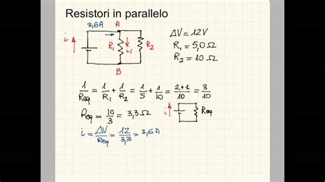 Circuiti Elettrici Resistori In Parallelo YouTube